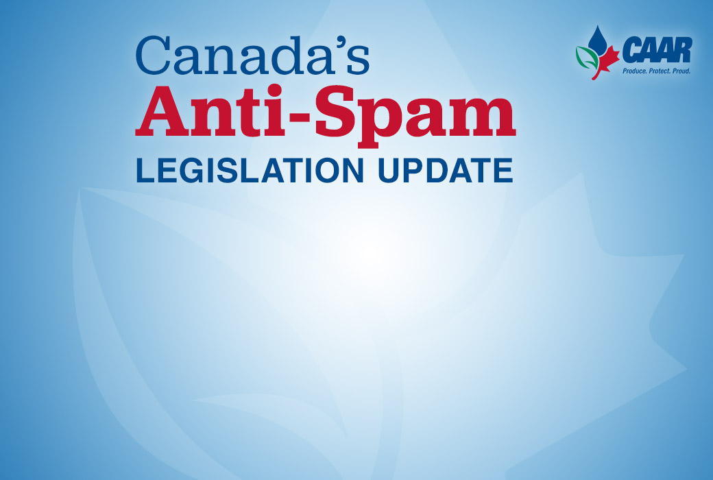Canada’s Anti-Spam Legislation Update