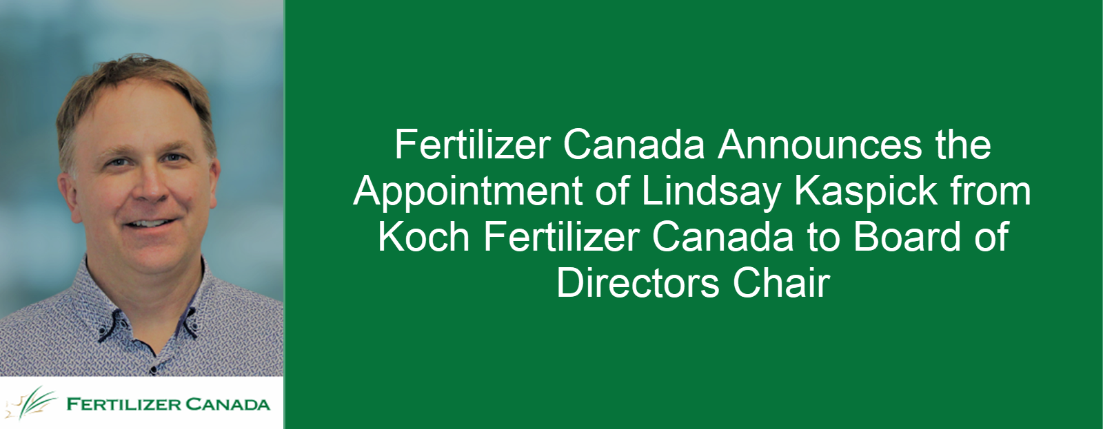 Banner for Lindsay Kaspick appointed Chair of Fertilizer Canada Board