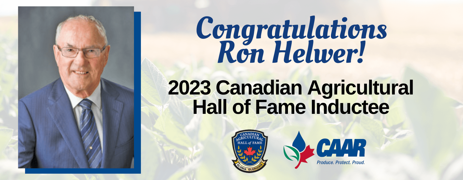 Ron Helwer announced as an inductee into the Canadian Agricultural Hall of Fame