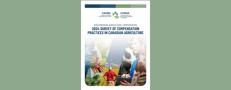 CAHRC Agricultural Compensation Report