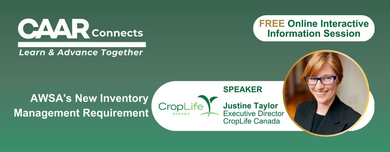 CAAR Connects / Free Online Interactive Session with Justine Taylor, Executive Director CropLife Canada